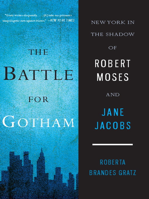 Title details for The Battle for Gotham by Roberta Brandes Gratz - Available